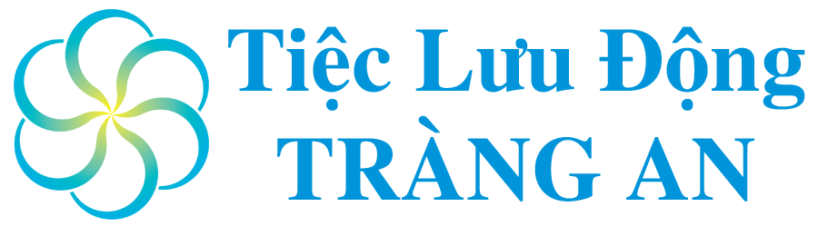 Tiệc Lưu Động Tràng An
